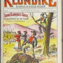 [No. 06] Young Klondike's chase; or, the gold pirates of the Yukon