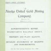 [04th] Annual statement, Alaska United Gold Mining Company
