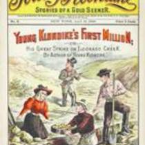 [No. 03] Young Klondike's first million; or, his great strike on Eldorado Creek