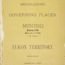 Regulations governing placer mining in the Yukon Territory